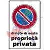 TARGHE DIVIETO SOSTA PROPRIETÀ PRIVATA 300X200 PLASTICA